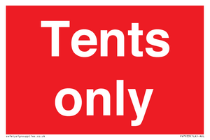Tents only